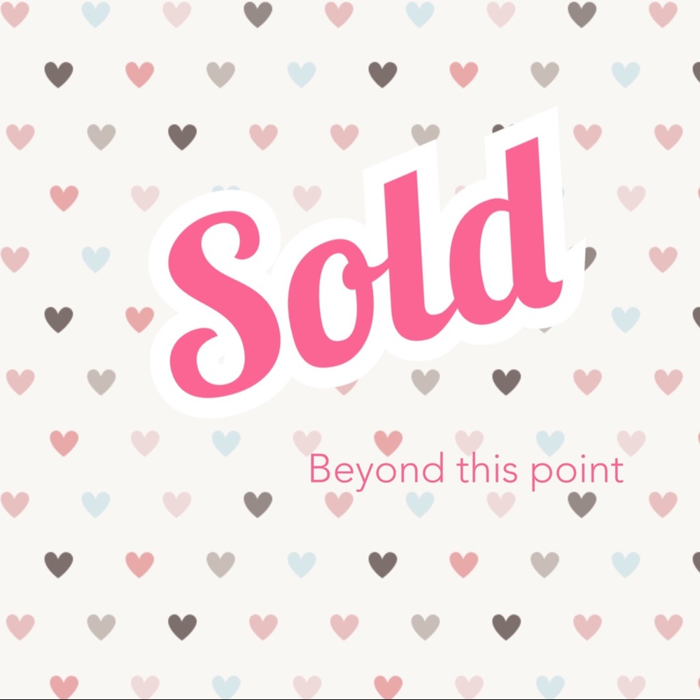 Sold beyond this point